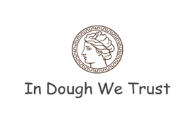 In Dough We Trust